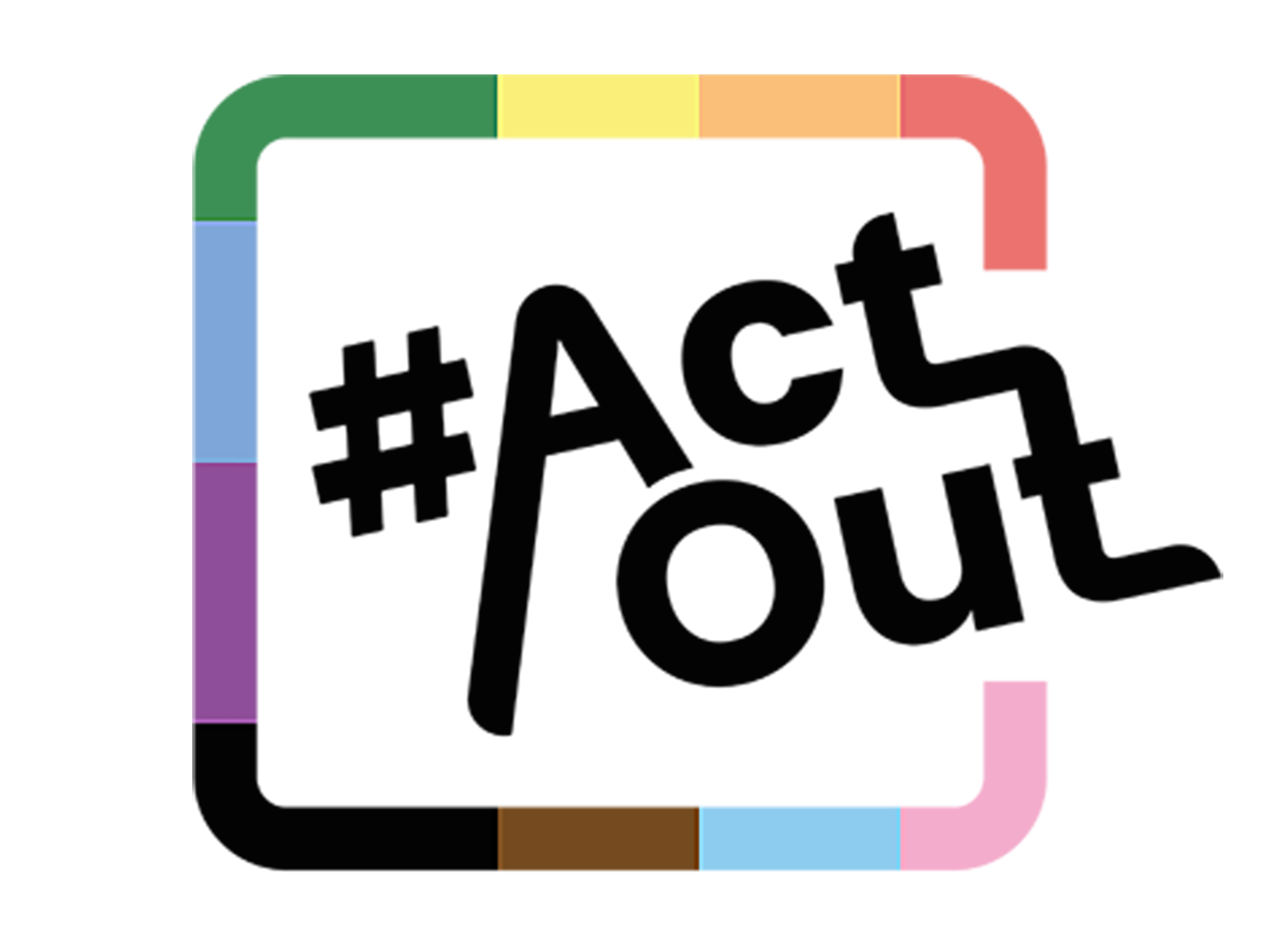 #ActOut